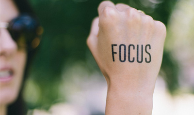 Our focus